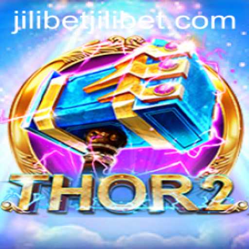 Unveiling the World of Thor2: Gaming Adventure with JILI Bet